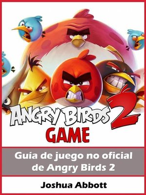 cover image of Guía No Oficial Del Juego Angry Birds 2